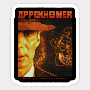 Oppenheimer // The World Forever Changes Sticker